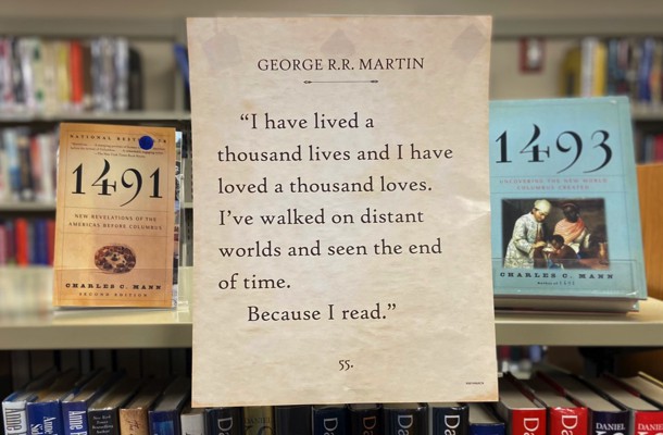 Library Shelf With George R.R. Martin "I have lived..." Quote